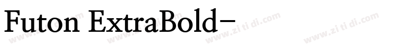 Futon ExtraBold字体转换